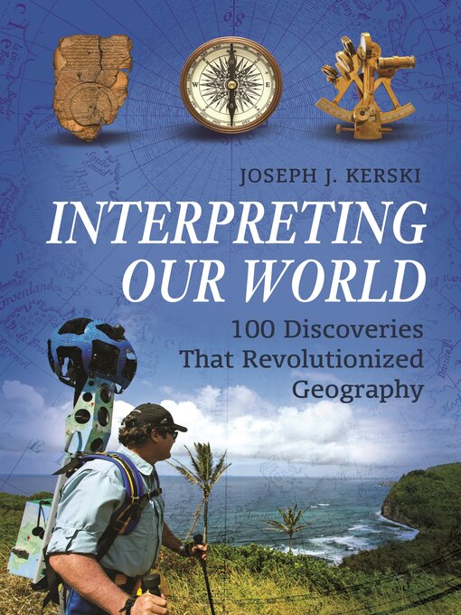 Title details for Interpreting Our World by Joseph J. Kerski - Available